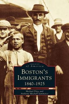 portada Boston's Immigrants (in English)