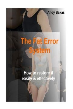 portada The Fat Error System: How to restore it easily and effectively