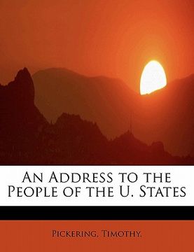 portada an address to the people of the u. states (en Inglés)