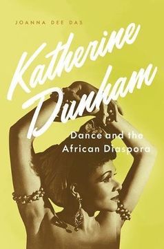 portada Katherine Dunham: Dance and the African Diaspora (en Inglés)
