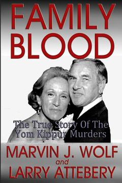 portada Family Blood: The True Story of the Yom Kippur Murders (en Inglés)