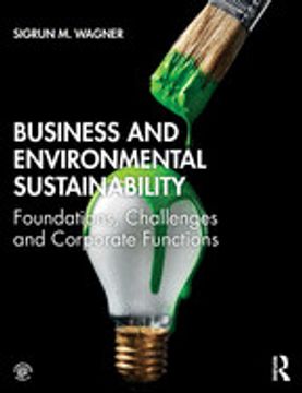 portada Business and Environmental Sustainability: Foundations, Challenges and Corporate Functions 