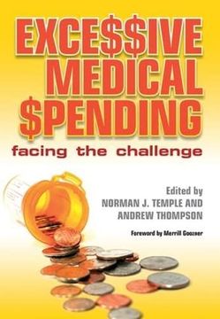 portada Excessive Medical Spending: Facing the Challenge (en Inglés)