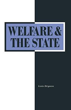 portada Welfare and the State: Who Benefits? Who Benefits? (Sociology for a Changing World) (en Inglés)