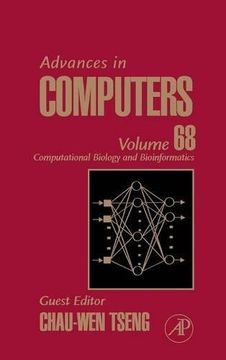 portada Advances in Computers, Volume 68: Computational Biology and Bioinformatics (en Inglés)