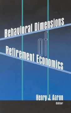 portada behavioral dimensions of retirement economics (in English)