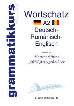 portada Wörterbuch Deutsch - Rumänisch - Englisch Niveau a2 (in German)