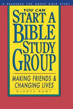 portada You can Start a Bible Study: Making Friends, Changing Lives (Fisherman Bible Studyguides) (en Inglés)