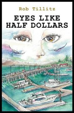 portada Eyes Like Half Dollars (en Inglés)