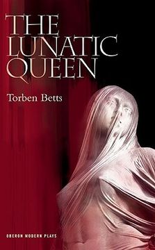portada the lunatic queen (in English)