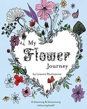 portada My Flower Journey: A Blooming & Blossoming Colouring Book! (in English)