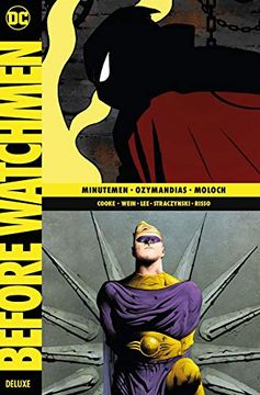 portada Before Watchmen Deluxe: Bd. 1: Minutemen / Ozymandias / Moloch