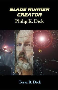 portada Blade Runner Creator Philip K. Dick (en Inglés)