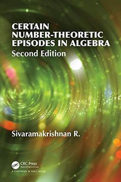 portada Certain Number-Theoretic Episodes in Algebra, Second Edition (Chapman & Hall (en Inglés)