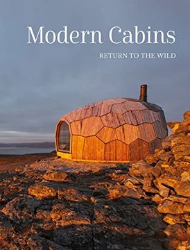 portada Modern Cabins: Return to the Wild (en Inglés)