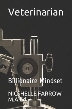 portada Veterinarian: Billionaire Mindset (en Inglés)