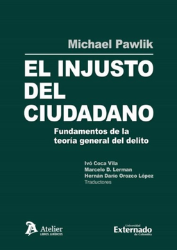portada INJUSTO DEL CIUDADANO FUNDAMENTOS DE LA TEORIA GENERAL DEL DELITO, EL (in Spanish)