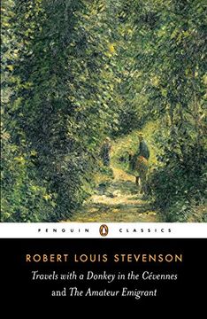 portada Travels With a Donkey in the Cévennes and the Amateur Emigrant (Penguin Classics) (en Inglés)
