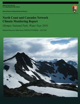 portada North Coast and Cascades Network Climate Monitoring Report: Olympic National Park; Water Year 2010