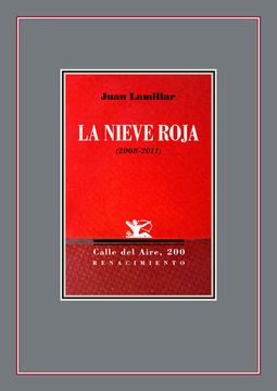 portada La Nieve Roja: (2008-2011) (Calle del Aire)
