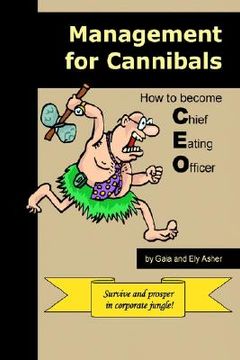 portada management for cannibals: how to become chief eating officer