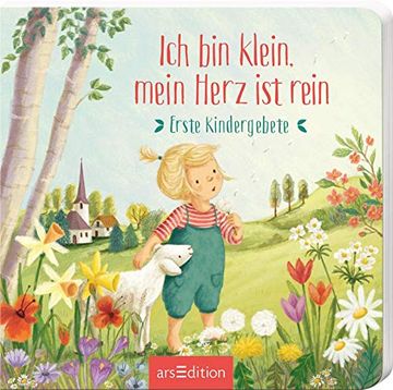 portada Ich bin Klein, Mein Herz ist Rein: Erste Kindergebete (in German)