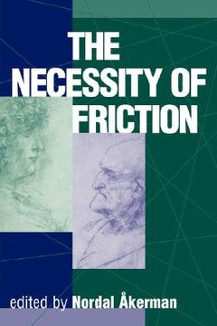 portada the necessity of friction (en Inglés)