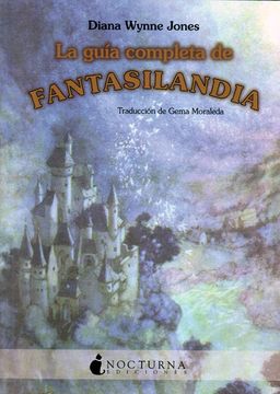 portada La Guía Completa de Fantasilandia (in Spanish)