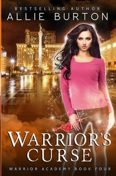 portada Warrior's Curse: Warrior Academy Book Four (en Inglés)