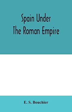 portada Spain Under the Roman Empire (en Inglés)