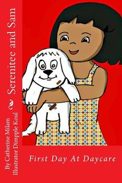 portada Serenitee and Sam: First Day At Daycare (en Inglés)