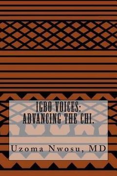 portada Igbo voices: advancing the Chi. (en Inglés)