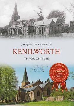 portada Kenilworth Through Time (en Inglés)