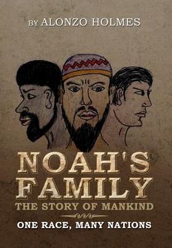 portada noah`s family the story of mankind