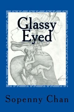 portada Glassy Eyed: A Poetry Book (en Inglés)