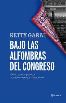 portada bajo las alfombras del congreso (in Spanish)