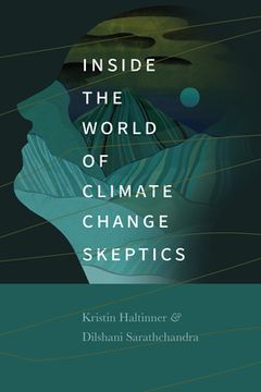 portada Inside the World of Climate Change Skeptics (in English)