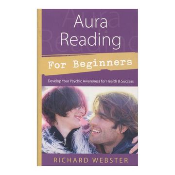 portada Aura Reading for Beginners: Develop Your Psychic Awareness for Health and Success (For Beginners (Llewellyn's)) (en Inglés)