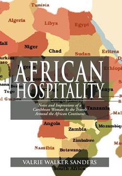 portada african hospitality: notes and impressions of a caribbean woman as she travels around the african continent (en Inglés)