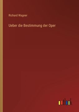 portada Ueber die Bestimmung der Oper (en Alemán)