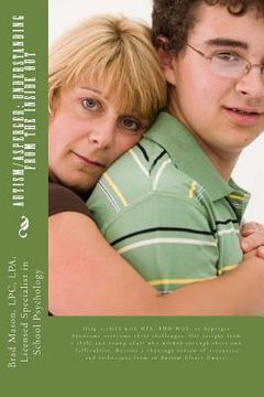 portada Autism/Asperger: Understanding from the Inside Out: Help a child with HFA, PDD-NOS, or Asperger Syndrome overcome their challenges. Get (en Inglés)