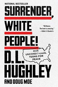 portada Surrender, White People! Our Unconditional Terms for Peace (en Inglés)