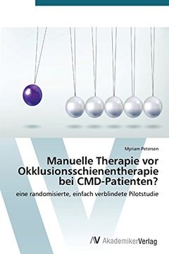 portada Manuelle Therapie vor Okklusionsschienentherapie bei CMD-Patienten?