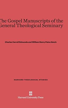 portada The Gospel Manuscripts of the General Theological Seminary (Harvard Theological Studies) 