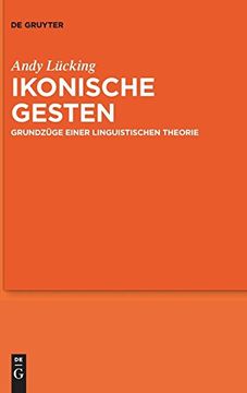 portada Ikonische Gesten: Grundzuge Einer Linguistischen Theorie 