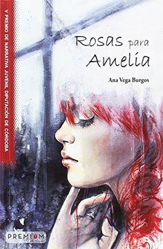portada Rosas Para Amelia (Narrativa Juvenil)