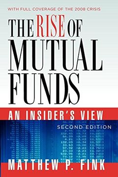 portada The Rise of Mutual Funds: An Insider's View (en Inglés)