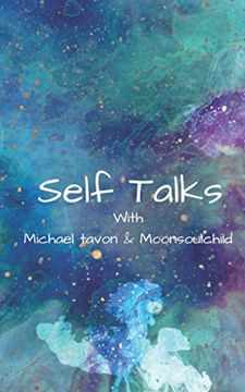 portada Self Talks: With Michael Tavon & Moonsoulchild (en Inglés)