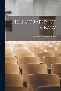 portada The Biography of a Baby (en Inglés)