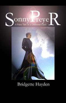 portada Sonny Preyer Vol 1: A Fairy Tale of a Different Kind (in English)